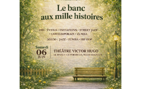 GALA DANSE 15 Juin 2026 - Théâtre Victor Hugo (Bagneux)
